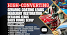 generate auto detailing leads ceramic coating leads glass coating car detailing