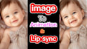 do image animation and lip sync to your face