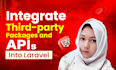 integrate third party API into your laravel application
