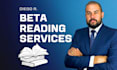 beta read your manuscript and give honest feedback