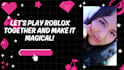 play roblox with you and make it fun