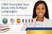 expertly translate your book in spanish, french, italian german, english