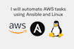 automate AWS task using anisble and linux