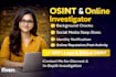 provide private detective background check osint  find someone