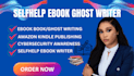 write and design a professional selfhelp ebook, KDP ready, psychology, story