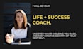be your life and success coach