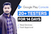12 testers for google play closed testing for 14 days 20 app testers
