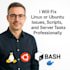 fix linux or ubuntu issues, scripts, and server tasks professionally
