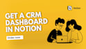 create a customized notion setup, workflow and template