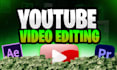 do professional video edit for youtube
