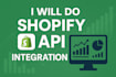 do shopify api integration