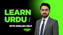 teach you spoken urdu language with english explanation