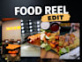 edit eye catching food and restaurant reels