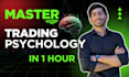 fix your trading psychology and build discipline in 1hr lesson