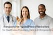 create a professional wordpress website for doctors, vets, and chiropractor