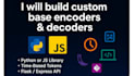 build custom base encoders and decoder libraries in python, javascript or API