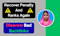 disavow toxic, bad, spammy links, remove negative SEO penalties