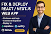 fix and deploy react, nextjs websites to supabase netlify github or vercel