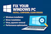 fix your windows PC install, configure, clean viruses and update drivers
