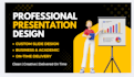 design professional powerpoint and google slides presentations