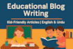 write clear and creative educational blogs and articles