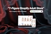 create a 7 figure shopify adult store with SEO, design and marketing