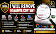 deindex defamatory google links, remove news articles, mugshots, damaging result