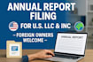 file your US llc or inc annual report for foreign company owners