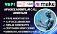 vapi ai retell n8n ai agent calling voice agent make com automation vapi expert