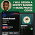 design a professional spotify banner and music profile cover