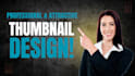 design eye catching youtube thumbnails that boosts CTR