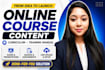 develop online course content and course curriculum