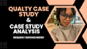 do quality case study analysis and research