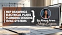 mep drawings electrical plans plumbing designs hvac systems
