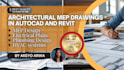design architectural mep drawings in autocad and revit