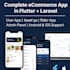 develop a complete ecommerce mobile app with flutter and laravel
