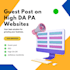 do guest post on high da, DR websites