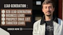 do b2b lead generation, linkedin lead generation and build a prospect email list