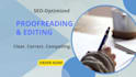 edit, proofread, and craft professional SEO friendly content