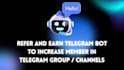 create telegram refer and earn bot