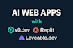 build ai web apps with v0dev replit and loveable dev