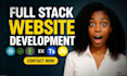 do custom website development as full stack web developer, front end developer