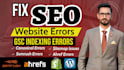 fix broken links, canonical, sitemap, semrush, ahref, search console errors