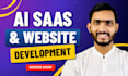 be ai software developer for ai saas, full stack ai website or ai web app
