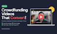 do crowdfunding promotion, fundraising campaign videos