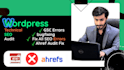 do wordpress on page SEO, fix technical errors, and optimize for gsc