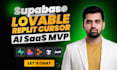 build ai saas mvp using lovable, supabase, cursor and replit