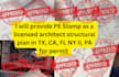 provide licensed architect  pe stamp structural engineering tx, ca, fl ny il pa
