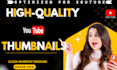 do custom and unique thumbnails that grab attention