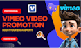 do professional vimeo video promotion and boost your engagements